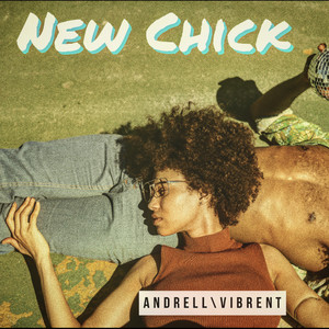 New Chick (Explicit)