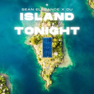 Island Tonight (feat. DU)