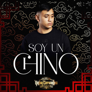 Soy un Chino