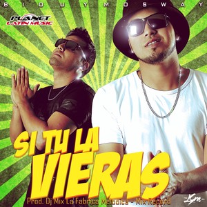 Si Tu La Vieras (Original Mix)