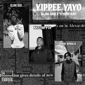 Yippee Yayo (Explicit)