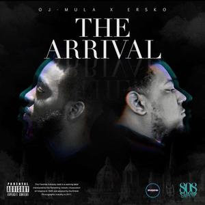 The Arrival (Explicit)