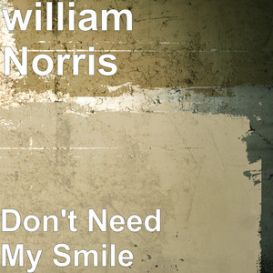 Don't Need My Smile