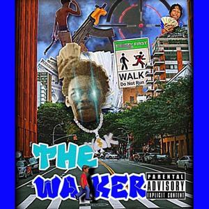 Walk Walk (Explicit)
