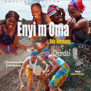 Enyi m Oma (feat. Chandel)