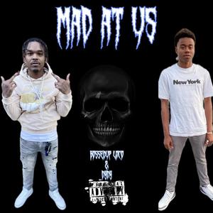 Mad At Us (feat. DyDy) [Explicit]