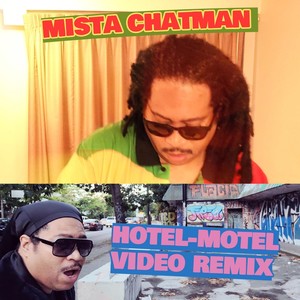 Hotel-Motel Video (Remix)