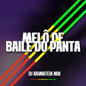 Melo de baile do panta (Remix)