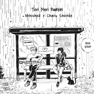 Teri Meri Baatein(feat. Charu Shende)