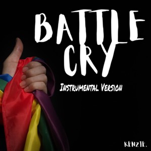 Battle Cry (a pledge to life) (Instrumental Version)