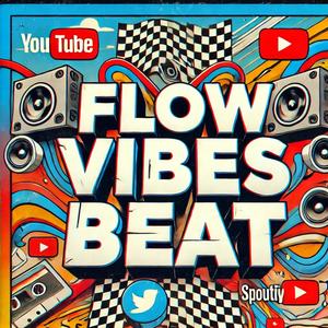 Flow Vibes Beat