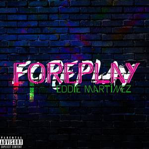 Foreplay (Compilation Mix)