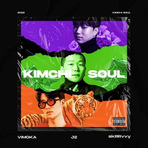 Kimchi Soul (Explicit)