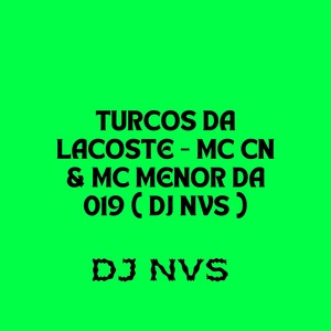 TURCOS DA LACOSTE (Explicit)