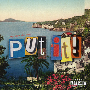 Put It! (Explicit)