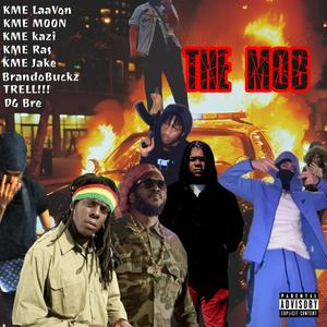 The Mob (Explicit)