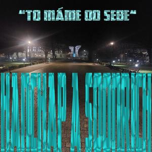 To Máme Od Sebe (feat. Soonrich) (Explicit)