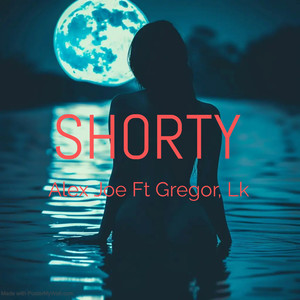 SHORTY (Explicit)