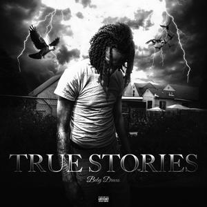 TRUE STORIES (Explicit)