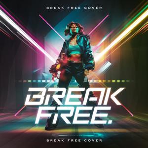 Break Free