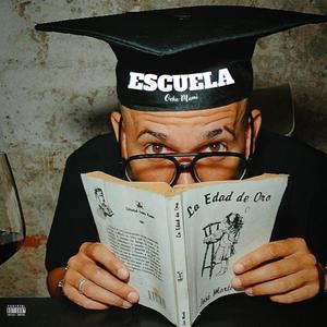 Escuela (Explicit)