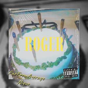 Roger (Explicit)