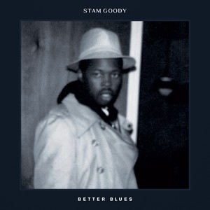 Better Blues (Explicit)