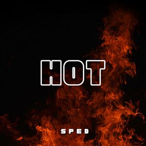 Fly Like You Do It Like You're High (Hot) [Sped Up]