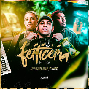 Mtg Ela É Feiticeira (Explicit)