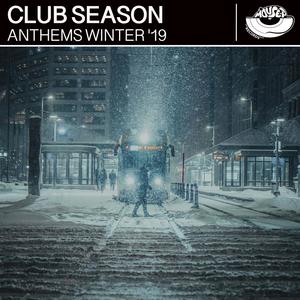 Club Season Anthems Winter'19