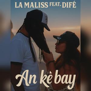 An ké bay ft DIFÉ