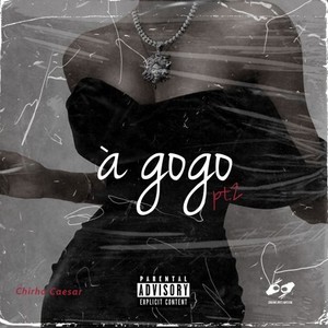 À gogo, Pt. 2 (Explicit)