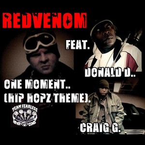 One Moment(Hiphopz Theme)[feat. Craig & Donald D.]