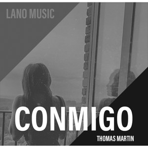 Thomas Martin - Conmigo