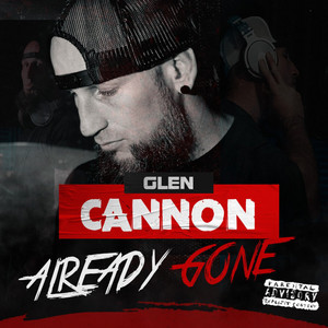Already Gone (Explicit)
