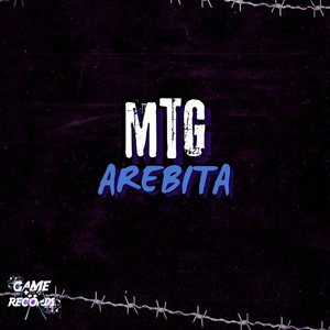 MTG Arebita (Explicit)