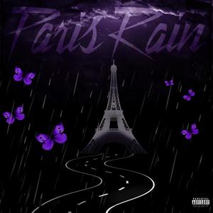 Paris Rain (Explicit)