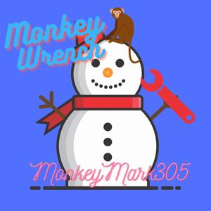 Monkey Wrench (Explicit)