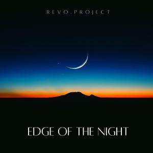 EDGE OF THE NIGHT (Explicit)