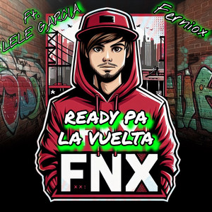 Ready Pa La Vuelta (Explicit)