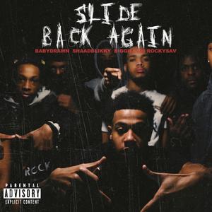Slide Back Again (Explicit)