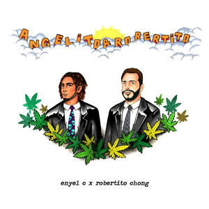 Angelito & Robertito (Explicit)