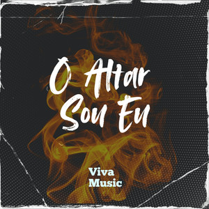 O Altar Sou Eu (Explicit)