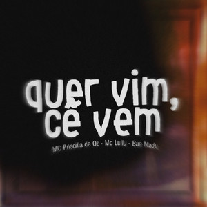 Quer vim, cê vem - super slowed + reverb (Explicit)