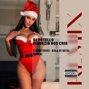 5 Minutinhos - Baile de Natal (FUNK RJ|Explicit)
