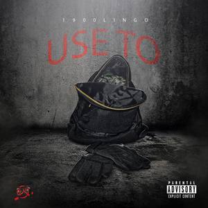 Use To (feat. Hk20dRichJay) [Explicit]