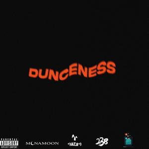 Dunceness (feat. Kimi)