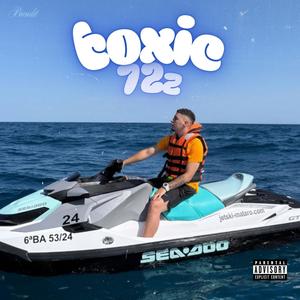 Toxic (feat. 72z)