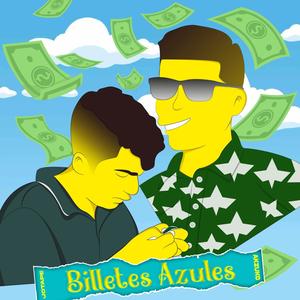 Billetes Azules (feat. JotaPe) [Explicit]