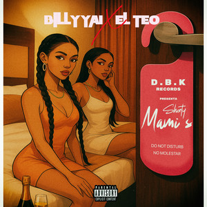 Mi Shortty (Explicit)